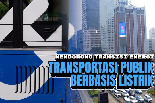 Mendorong transisi energi transportasi publik berbasis listrik
