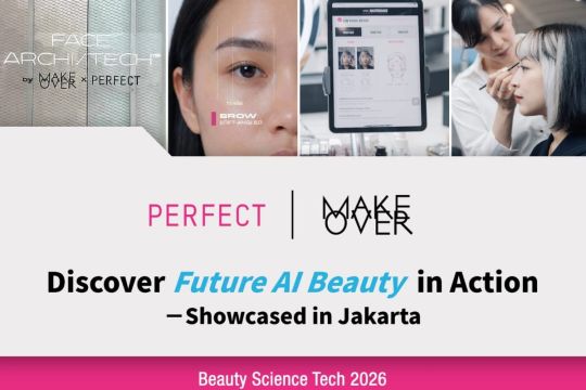Perfect Corp. Bermitra Dengan Make Over di Beauty Science Tech 2026 ParagonCorp Untuk Menghadirkan Personalisasi Kecantikan Berbasis AI Bersama Integrasi API Analisis Kulit