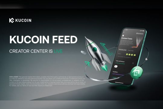 KuCoin Feed 3.0 Resmi Meluncur, Buka Peluang Pengguna dan Kreator Raih Imbalan dari Konten Kripto