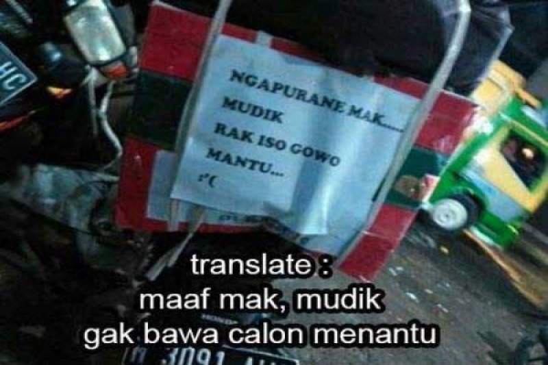 Maaf Mak Mudik Tidak Bisa Bawa Menantu Antara News