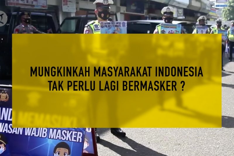 30 Menit Ekstra - Menimbang kemungkinan Indonesia bisa bebas masker - bagian 2