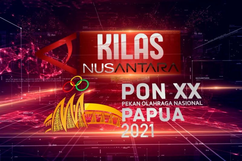 Kilas Nusantara Edisi PON Papua