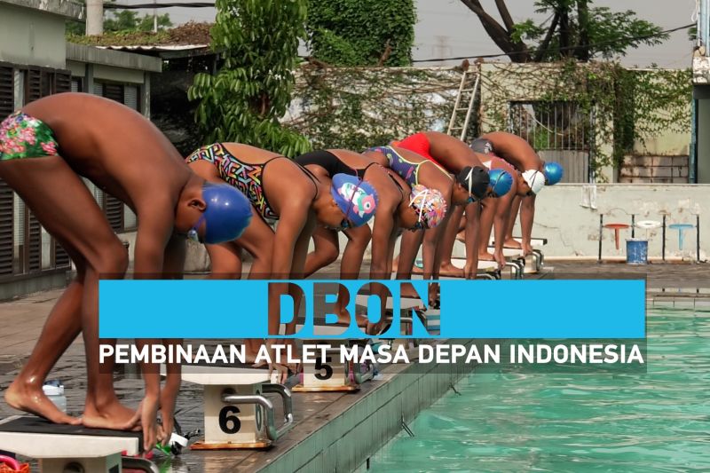 DBON, pembinaan atlet masa depan Indonesia (3)