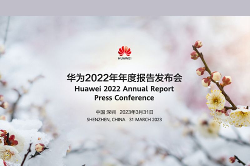 Huawei Rilis Laporan Tahunan 2022: Pengoperasian yang Stabil, Kelangsungan Hidup dan Perkembangan Berkelanjutan