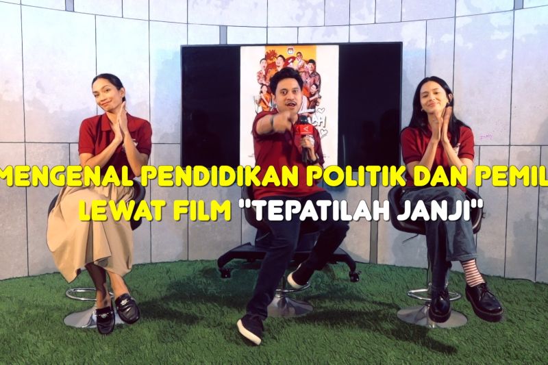 Mengenal pendidikan politik dan pemilu lewat film “Tepatilah Janji