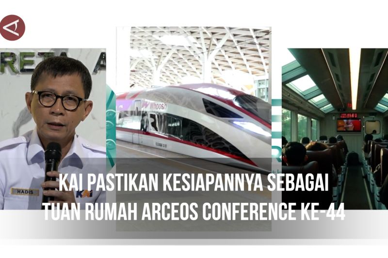 KAI pastikan kesiapannya sebagai tuan rumah ARCEOS Conference ke-44