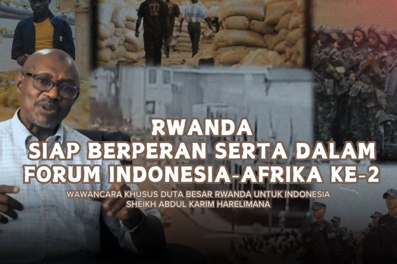 Dubes: Rwanda siap berperan serta dalam Forum Indonesia-Afrika ke-2