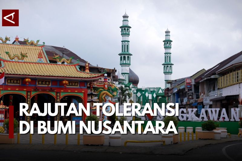 Rajutan toleransi di Bumi Nusantara (bagian 1)