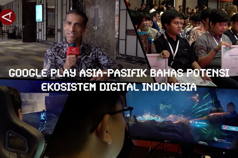 google-play-asia-pasifik-bahas-potensi-ekosistem-digital-indonesia