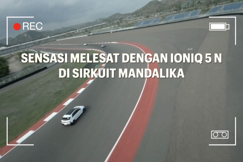 sensasi-melesat-dengan-ioniq-5-n-di-sirkuit-mandalika