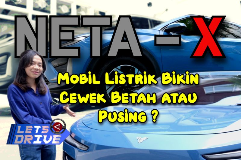 lets-drive-neta-x-mobil-listrik-yang-cocok-untuk-sehari-hari