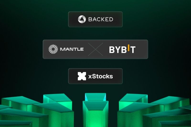 Mantle Berkolaborasi dengan Bybit dan Backed untuk Hadirkan Instrumen Investasi Saham AS pada Onchain, Jadi Pelopor Aset Tokenisasi