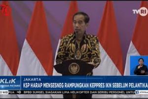 KSP Harap Mensesneg Rampungkan Keppres IKN Sebelum Pelantikan