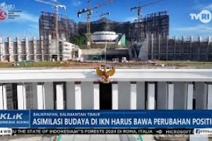 Asimilasi Budaya di IKN Harus Bawa Perubahan Positif