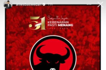 Anies Baswedan Ucapkan Ulang Tahun ke PDI-Perjuangan ke-51