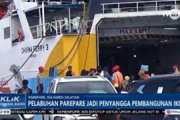 Pelabuhan Parepare Jadi Penyangga Pembangunan IKN